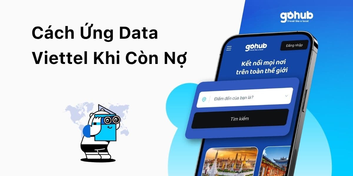 Cách Ứng Data Viettel Khi Còn Nợ: Những Cách Còn Dùng Được Và Lưu Ý Quan Trọng
