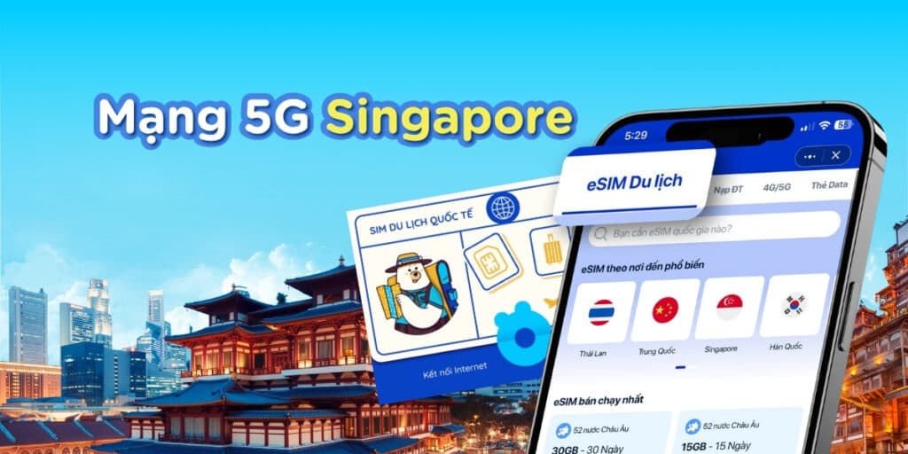 Mạng 5G tại Singapore 2025: Có gì hot & eSIM có dùng được không?