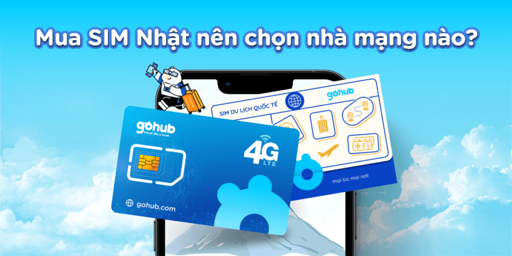 Mua SIM Nhật nên chọn nhà mạng nào?